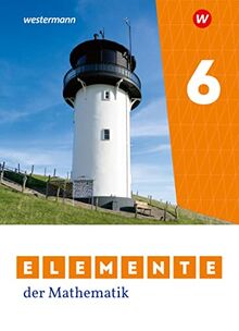 Elemente der Mathematik SI - Ausgabe 2023 für Niedersachsen: Schülerband 6: Sekundarstufe 1 - Ausgabe 2023