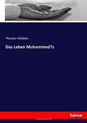 Das Leben Muhammed’s