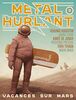 Métal Hurlant N° 3: Vacances sur Mars