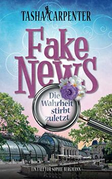 Fake News: Die Wahrheit stirbt zuletzt