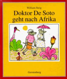 Doktor De Soto geht nach Afrika