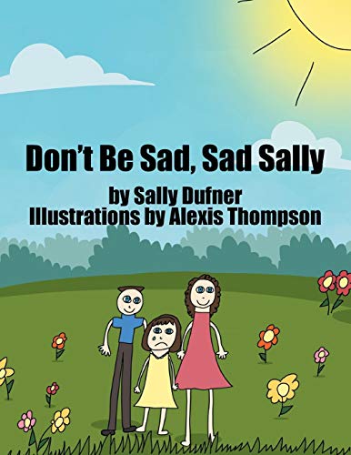 Don’t Be Sad, Sad Sally