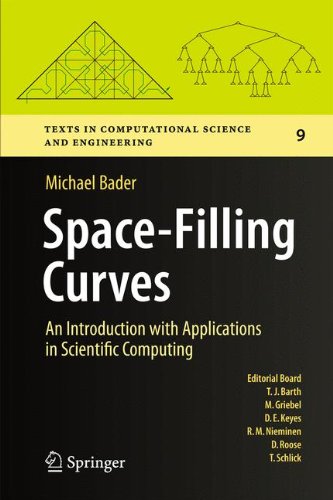 Space-Filling Curves: An Introduction with Applications in Scientific Computing (Texts in Computational Science and Engineering)
