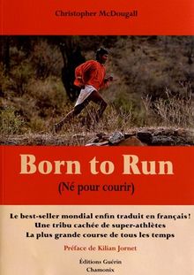 Born to run : né pour courir