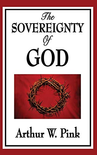 The Sovereignty of God (Missional Wisdom Library: Resources for Christian Community, Band 3)