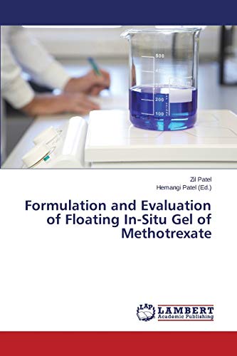 Formulation and Evaluation of Floating In-Situ Gel of Methotrexate
