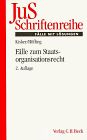JuS-Schriftenreihe, H.92, Fälle zum Staatsorganisationsrecht