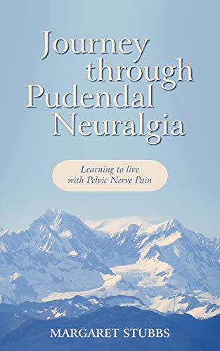 Journey Through Pudendal Neuralgia: Learning to Live with Pelvic Nerve Pain