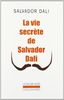 La vie secrète de Salvador Dalí (Imaginaire)