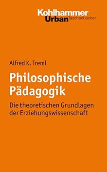 Philosophische Pädagogik (Urban-Taschenbücher)