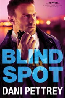 Blind Spot (Chesapeake Valor, 3, Band 3)