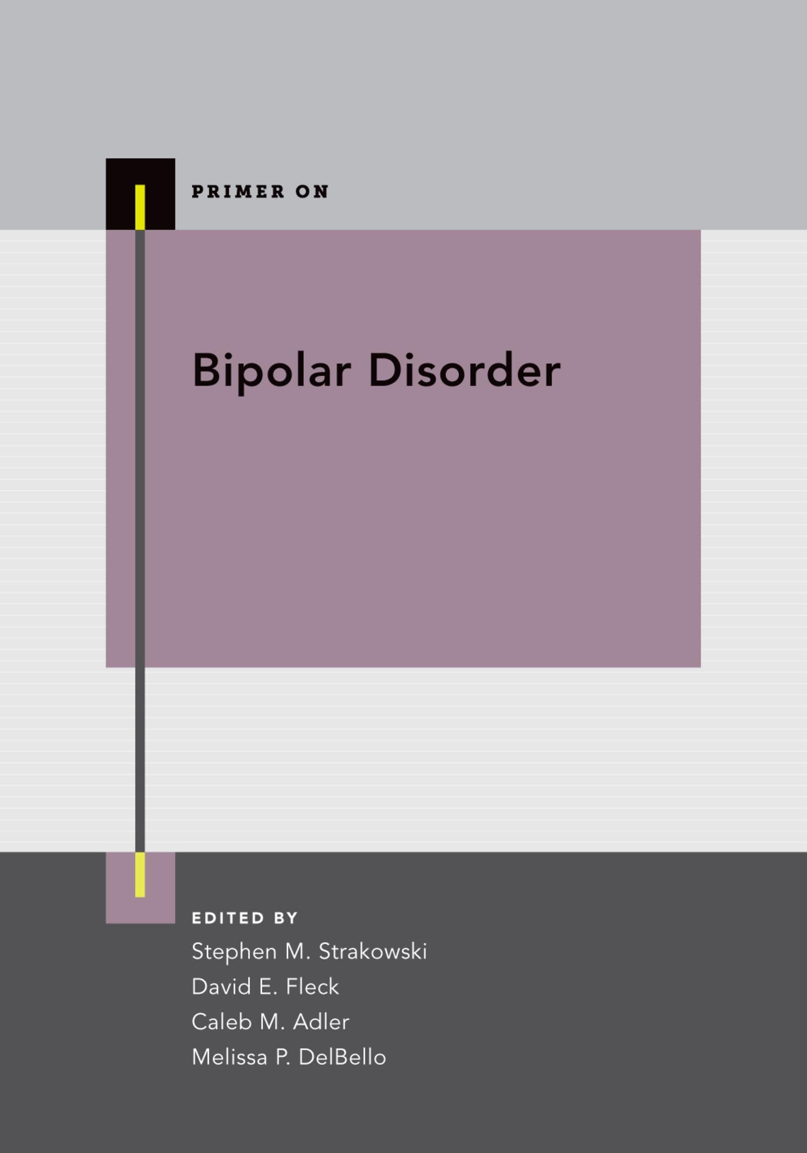 Bipolar Disorder (Primers on Psychiatry)