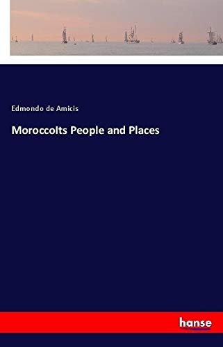 MoroccoIts People and Places