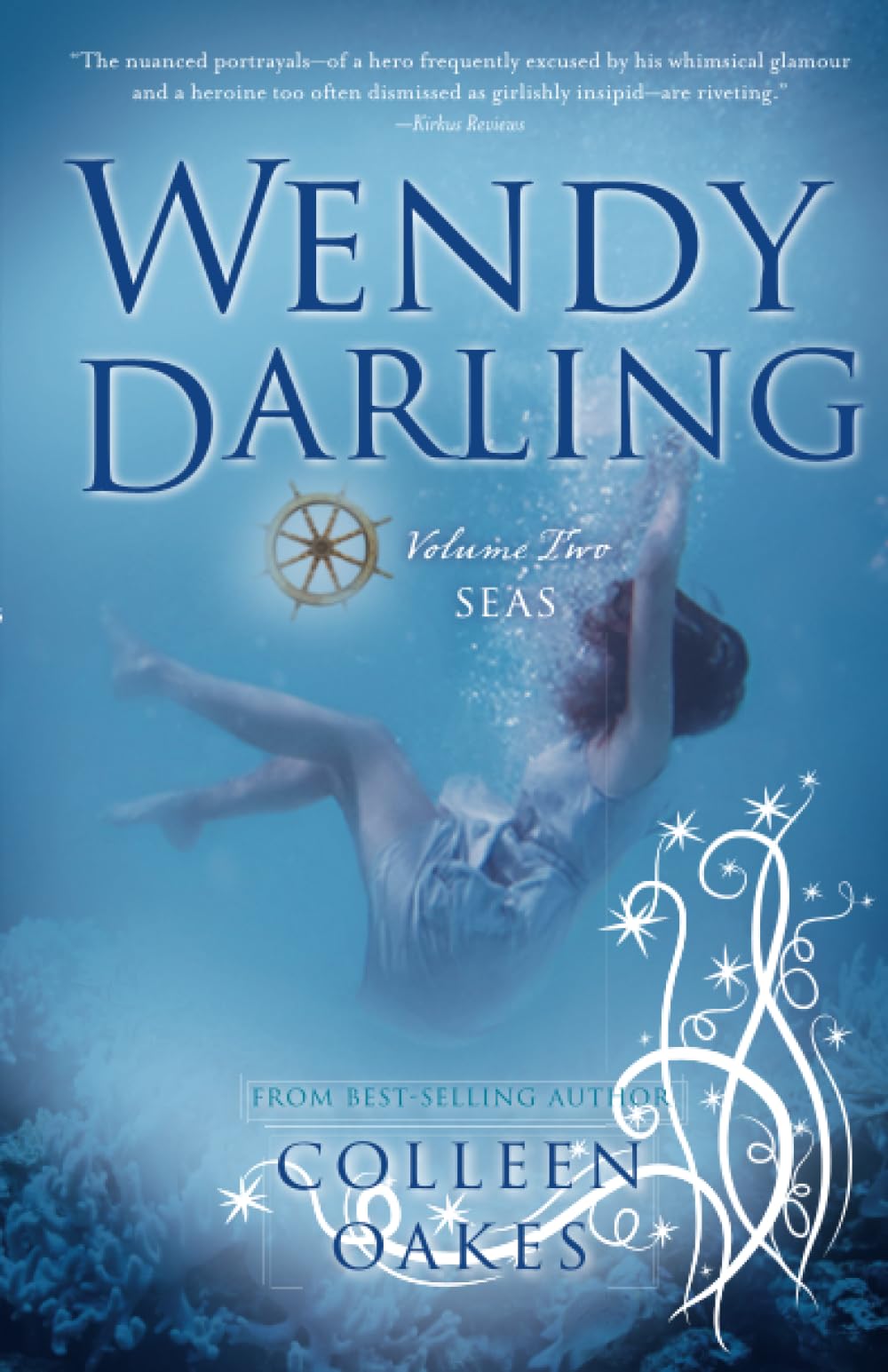 Wendy Darling: Volume 2: Seas (Wendy Darling, 2, Band 2)