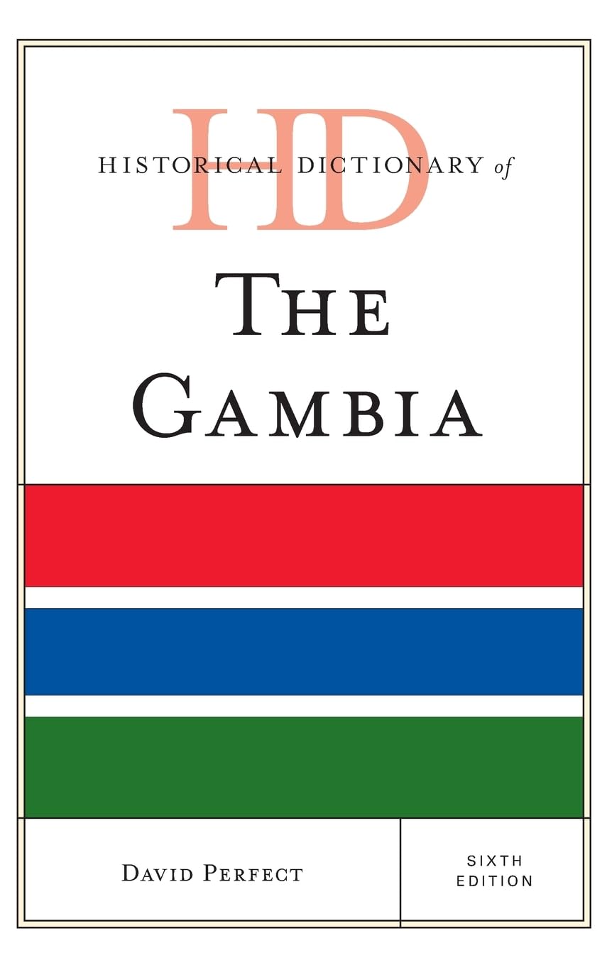 Historical Dictionary of The Gambia (Historical Dictionaries of Africa)