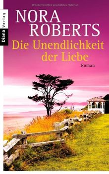 Die Unendlichkeit der Liebe: Drei Romane in einem Band