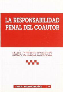 La responsabilidad penal del coautor