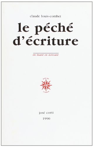 Le Péché D'écriture (j.corti Lis.)