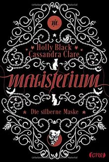 Magisterium: Die silberne Maske                  . Band 4