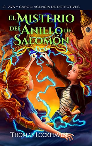 Ava y Carol Agencia de Detectives: El Misterio del Anillo de Salomón