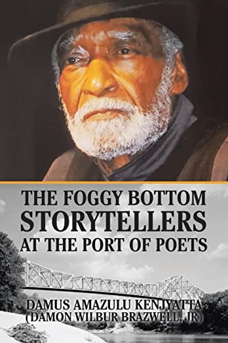 The Foggy Bottom Storytellers at the Port of Poets