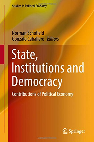 State, Institutions and Democracy: Contributions of Political Economy (Studies in Political Economy)