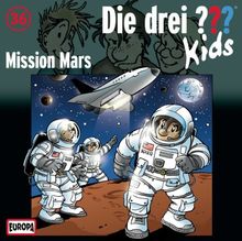 Die Drei ??? Kids, Folge 36 - Mission Mars