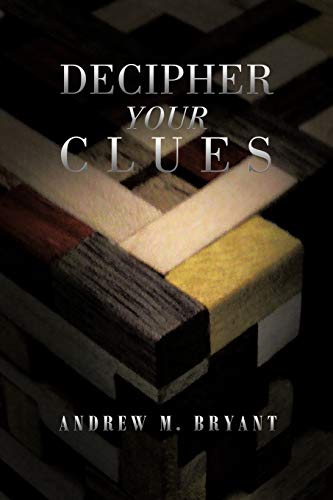 Decipher Your Clues