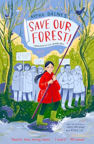 SAVE OUR FOREST!: The best heartwarming full colour graphic novel about tween friendship and the importance of looking after our environment for readers aged 10+, new for 2024!