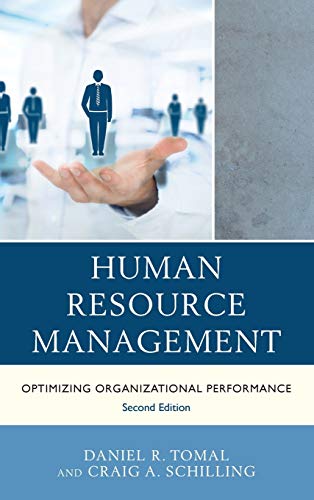 Human Resource Management: Optimizing Organizational Performance, 2nd Edition (Concordia University Chicago Leadership)