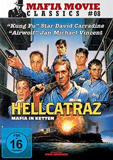 Hellcatraz - Mafia in Ketten (Mafia Movie Classics #08)