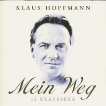 "Mein Weg - 12 Klassiker" (neu arrangiert und orchestriert von F. Rauber)