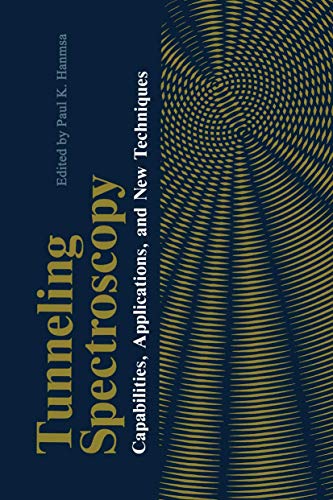 Tunneling Spectroscopy: Capabilities, Applications, And New Techniques