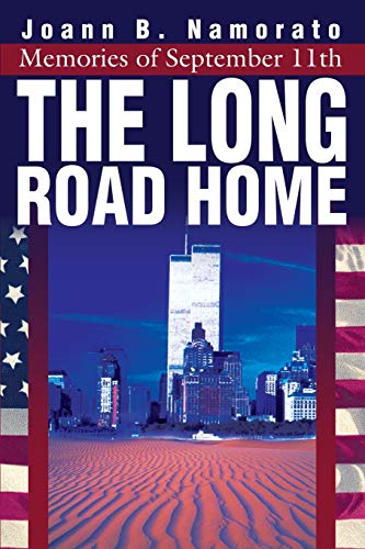 The Long Road Home: Memories of September 11th