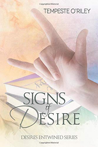 Signs of Desire (Desires Entwined, Band 8)