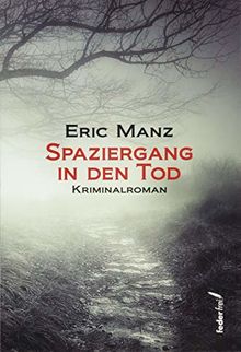 Spaziergang in den Tod