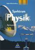 Spektrum Physik - Ausgabe 2000 für Gymnasien: Spektrum Physik SI - Ausgabe 2000 für Baden-Württemberg: Schülerband 10