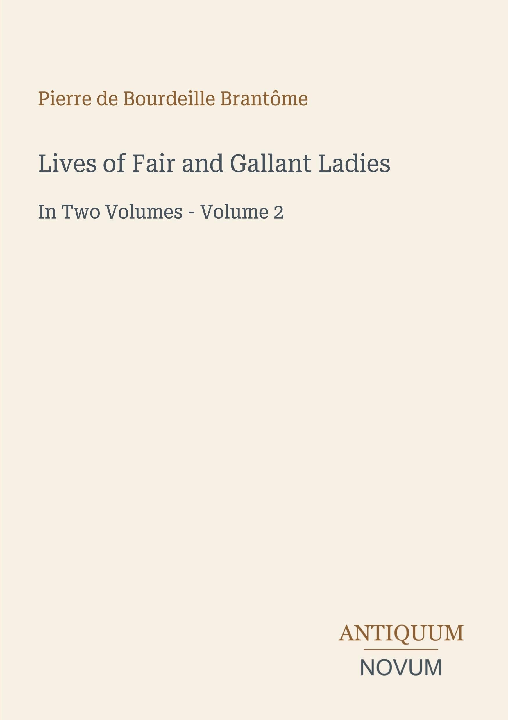 Lives of Fair and Gallant Ladies