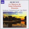 Orchesterwerke Vol. 4 - Le Martyre de Saint Sebastien/Khamma