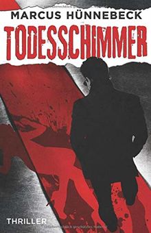 Todesschimmer: Thriller