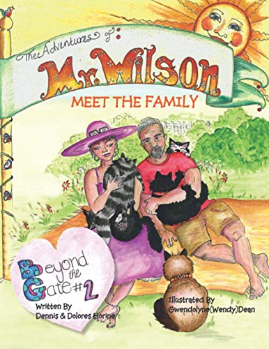 The Adventures of Mr Wilson: Beyond the Gate #2 Meet the Family