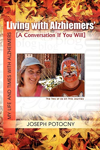 Living with Alzhiemers': A Conversation If You Will