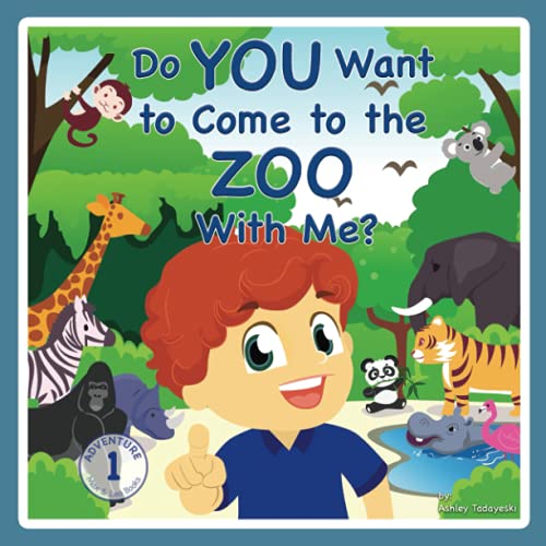 Do You Want to Come to the Zoo With Me? (Max and Leo Adventures, Band 1)