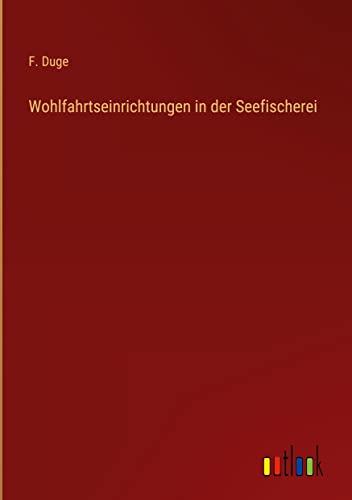 Wohlfahrtseinrichtungen in der Seefischerei