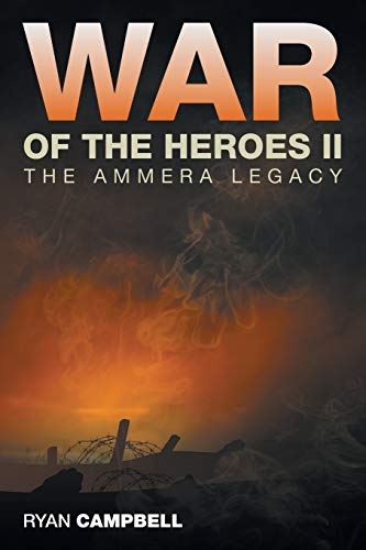 War of the Heroes II: The Ammera Legacy