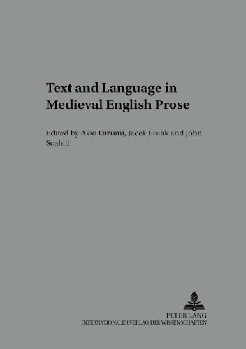 Text and Language in Medieval English Prose: A Festschrift for Tadao Kubouchi (Studies in English Medieval Language and Literature)