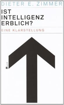 Ist Intelligenz erblich?: Eine Klarstellung