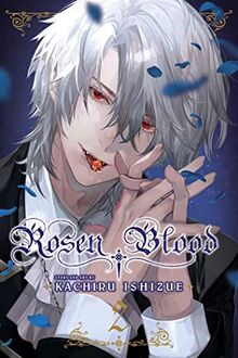 Rosen Blood, Vol. 2: Volume 2 (Rosen Blood, 2, Band 2)