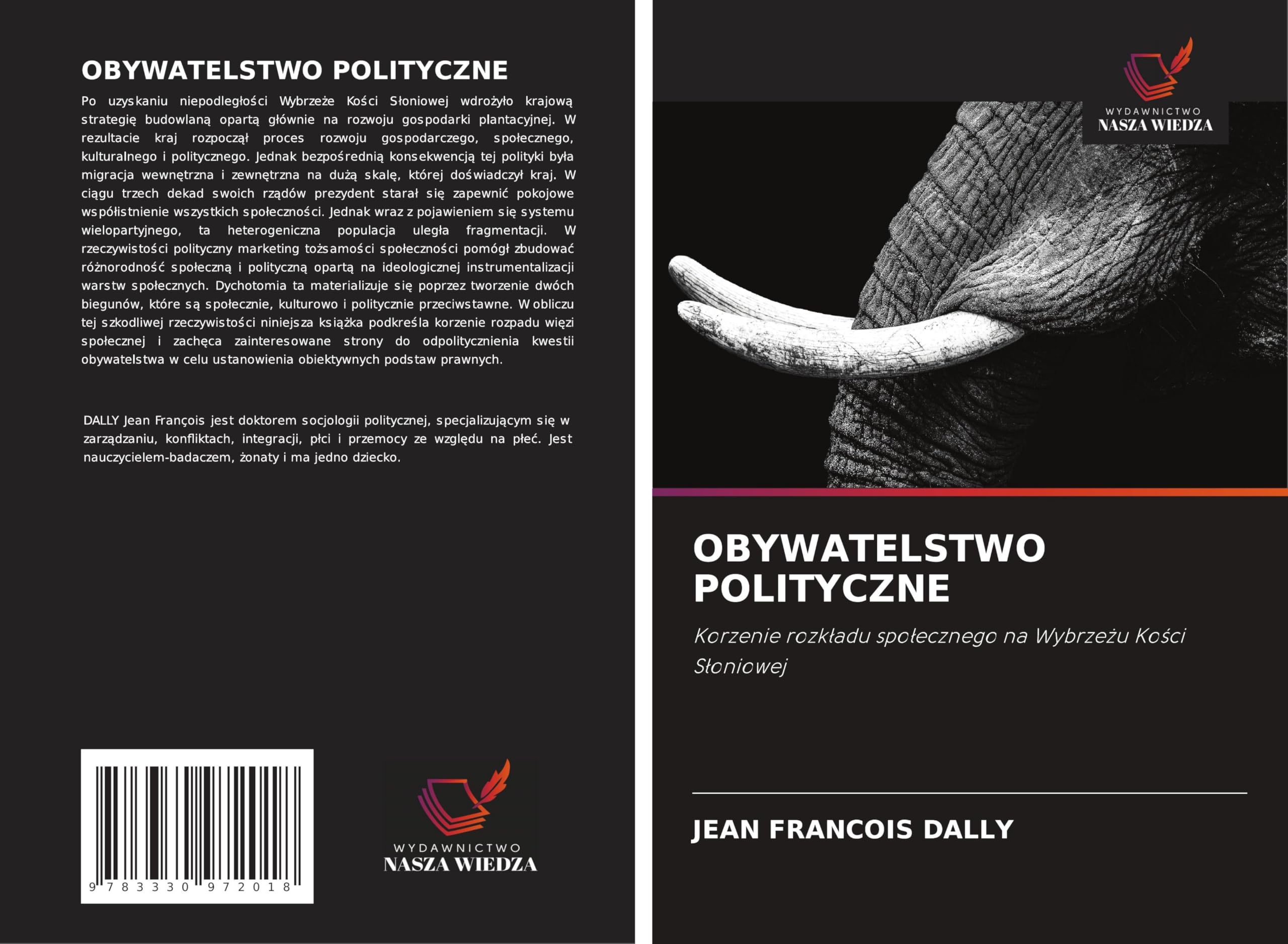 OBYWATELSTWO POLITYCZNE: Korzenie rozk¿adu spo¿ecznego na Wybrze¿u Ko¿ci S¿oniowej