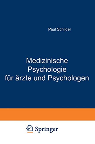 Medizinische Psychologie für Ärzte und Psychologen (German Edition)